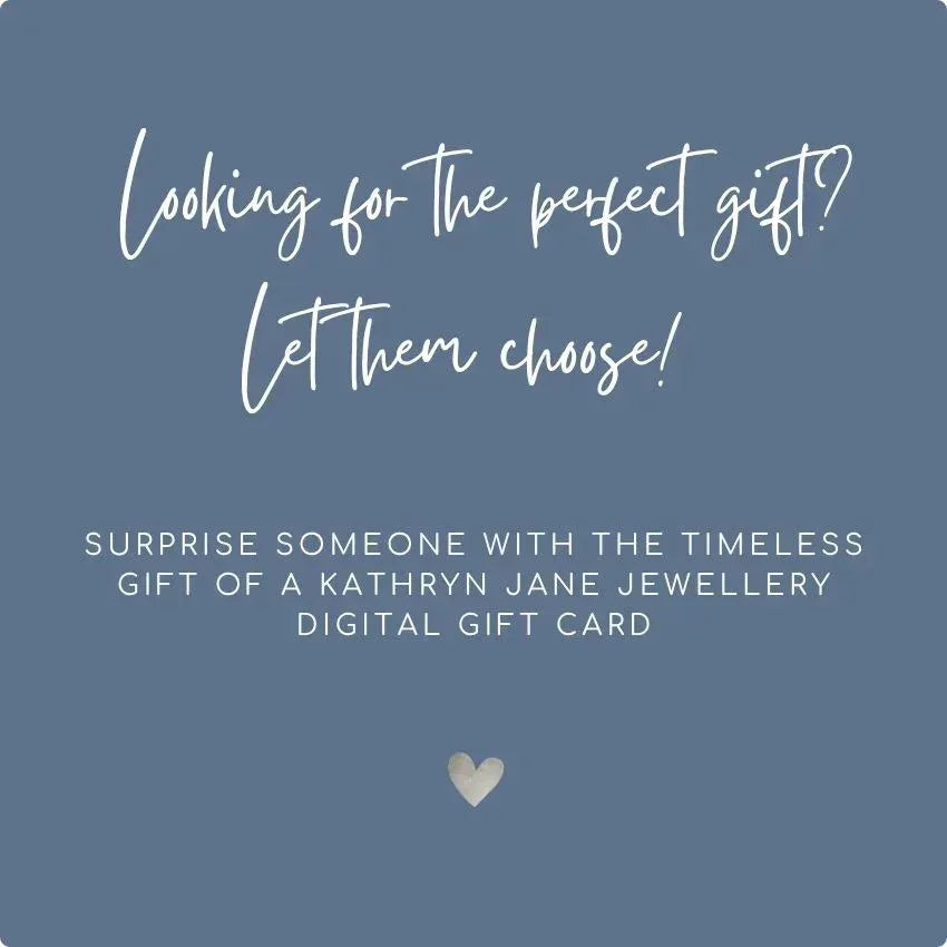 Gift Card - Kathryn Jane Jewellery